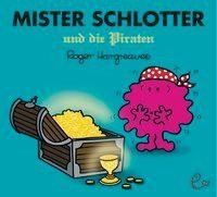 Mister Schlotter und die Piraten