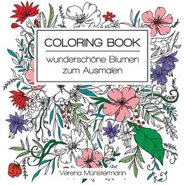 Coloring Book - wunderschöne Blumen zum Ausmalen