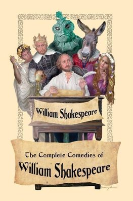 The Complete Comedies of William Shakespeare