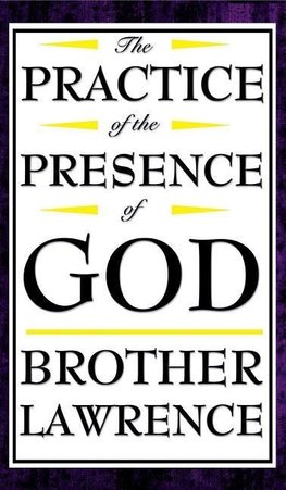 The Practice of the Presence of God