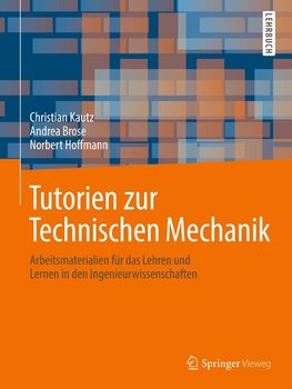 Tutorien zur Technischen Mechanik