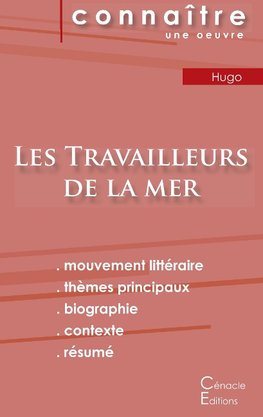 Fiche de lecture Les Travailleurs de la mer de Victor Hugo (Analyse littéraire de référence et résumé complet)