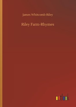 Riley Farm-Rhymes