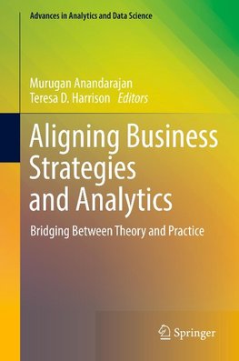 Aligning Business Strategies and Analytics