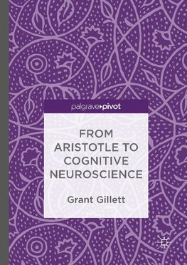 From Aristotle to Cognitive Neuroscience