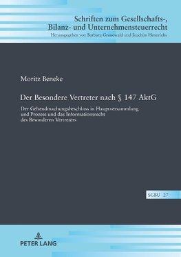 Der Besondere Vertreter nach § 147 AktG