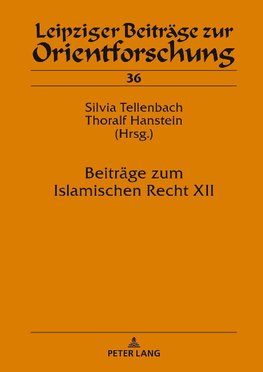 Beiträge zum Islamischen Recht XII