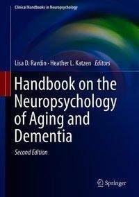 Handbook on the Neuropsychology of Aging and Dementia