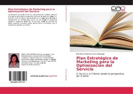 Plan Estratégico de Marketing para la Optimización del Servicio