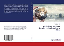 Global and Regional Security - Challenges and Risks