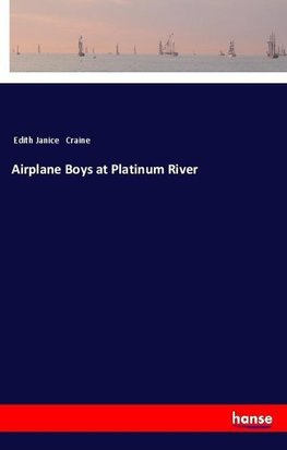 Airplane Boys at Platinum River