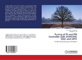 Tuning of PI and PID Controller with STATCOM, SSSC and UPFC