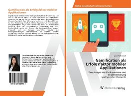 Gamification als Erfolgsfaktor mobiler Applikationen