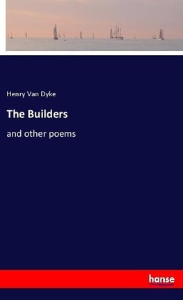 The Builders