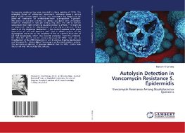 Autolysin Detection in Vancomycin Resistance S. Epidermidis