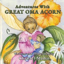 Adventures With Great Oma Acorn