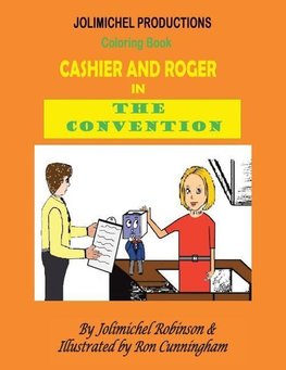 Cashier and Roger in the Convention