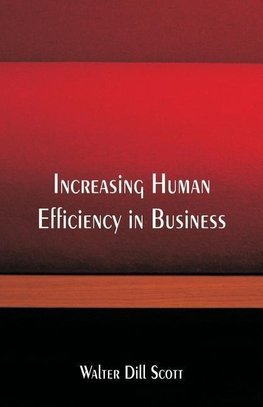 Increasing Human Efficiency in Business