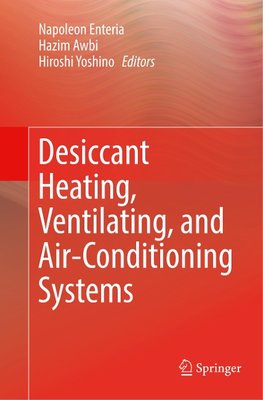 Desiccant Heating, Ventilating, and Air-Conditioning Systems