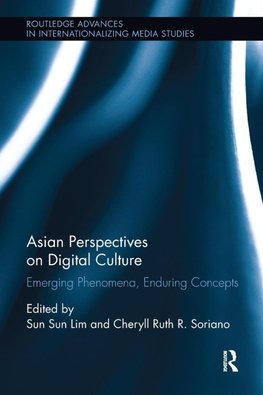 Asian Perspectives on Digital Culture