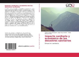 Impacto sanitario y económico de los desastres sanitarios