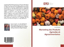 Marketing des Produits Agricoles et Agroalimentaires