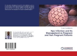 Hpv Infection and Its Management in Pregnant and Non Pregnant Patients