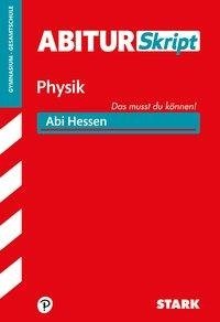 AbiturSkript - Physik Hessen