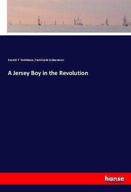 A Jersey Boy in the Revolution