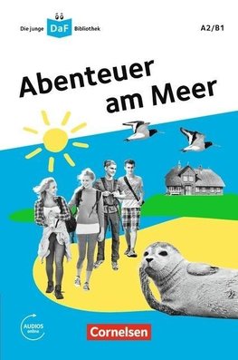 Die junge DaF-Bibliothek A2/B1 - Abenteuer am Meer