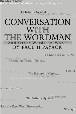 Conversation With The WordMan