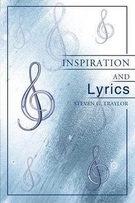 Inspiration and Lyrics