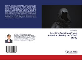 Identity Quest in African American Poetry: A Critical Study