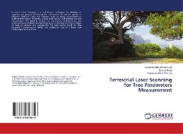 Terrestrial Laser Scanning for Tree Parameters Measurement