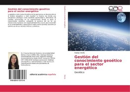 Gestión del conocimiento geoético para el sector energético