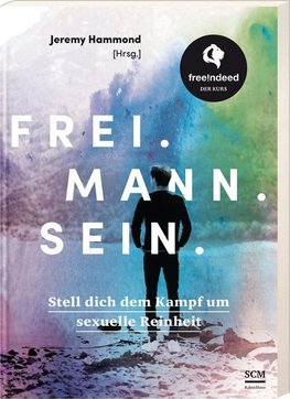 Frei. Mann. Sein.