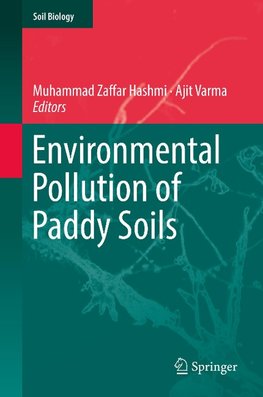 Environmental Pollution of Paddy Soils