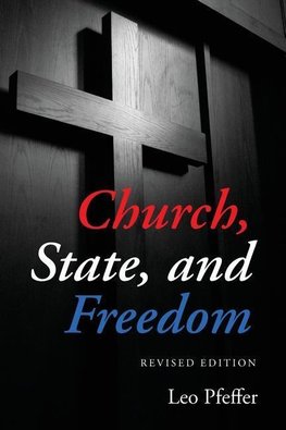 Church, State, and Freedom