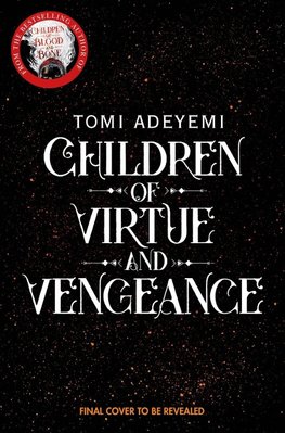 Children of Virtue and Vengeance