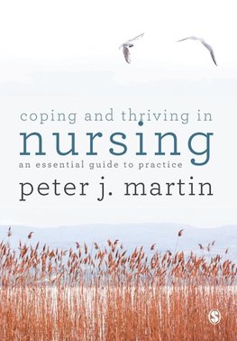 Coping and Thriving in Nursing