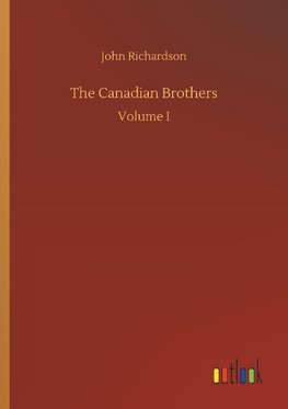 The Canadian Brothers