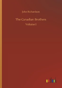 The Canadian Brothers