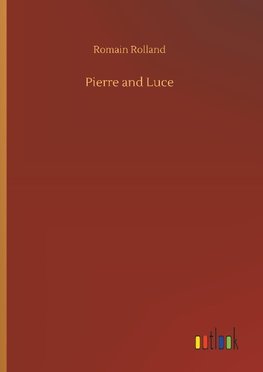 Pierre and Luce