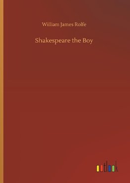 Shakespeare the Boy