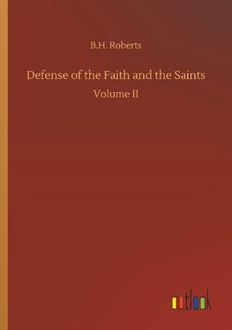 Defense of the Faith and the Saints