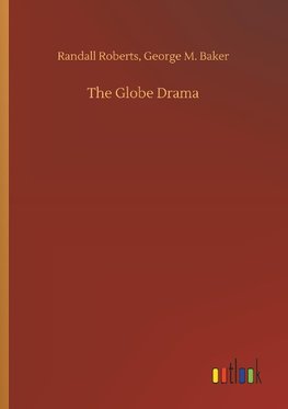 The Globe Drama