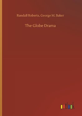 The Globe Drama