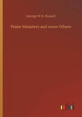 Prime Ministers and some Others