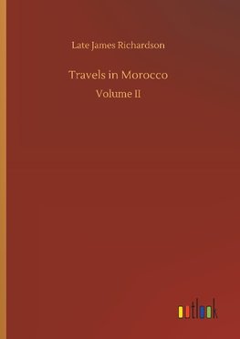 Travels in Morocco