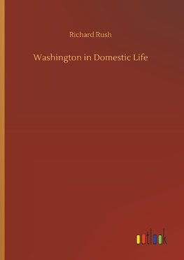 Washington in Domestic Life